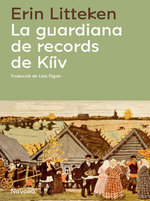 cover image of La guardiana de records de Kíiv